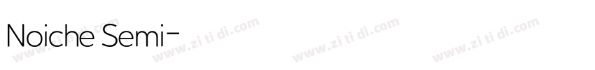 Noiche Semi字体转换